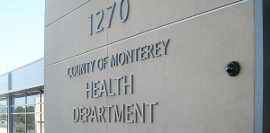 Monterey County Health Department sign